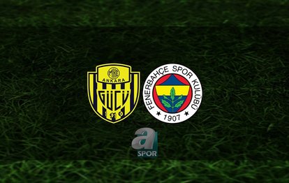 Ankaragücü - Fenerbahçe maçı canlı | Ankaragücü - Fenerbahçe maçı ne zaman? Fenerbahçe maçı hangi kanalda?