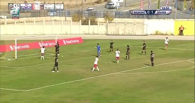 Başkent Akademi FK 0-2 Demir Grup Sivasspor