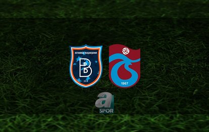 Başakşehir - Trabzonspor CANLI İZLE Başakşehir - Trabzonspor canlı anlatım