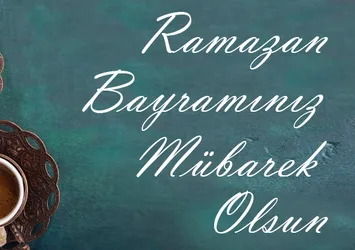Ramazan Bayramınız mübarek olsun