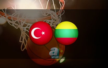 Türkiye U18 - Litvanya U18 maçı ne zaman, saat kaçta ve hangi kanalda? | Eurobasket