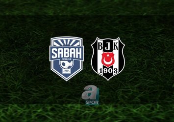 Sabah FC - Beşiktaş maçı | CANLI