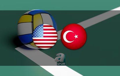ABD TÜRKİYE MAÇI CANLI | ABD - Türkiye voleybol maçı saat kaçta? Hangi kanalda?