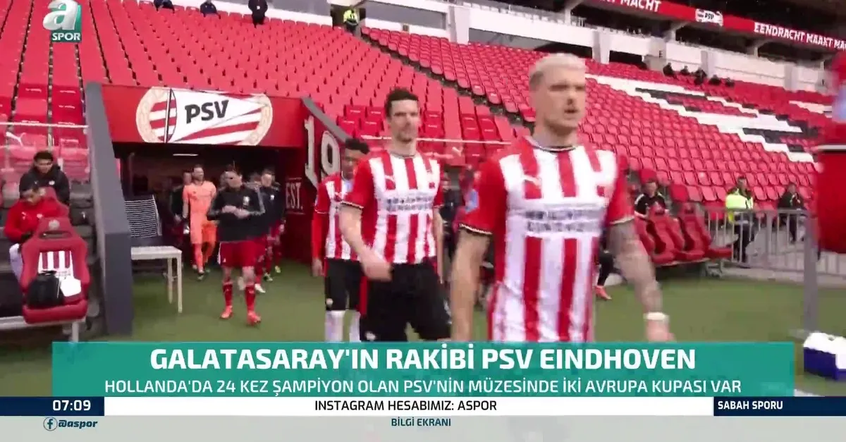 Galatasaray'ın rakibi PSV Eindhoven