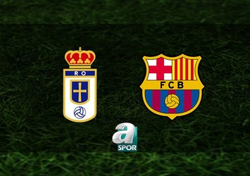 Real Oviedo-Barcelona maçı saat kaçta?