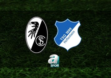 Freiburg-Hoffenheim maçı detayları!