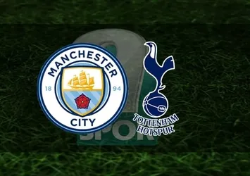 Manchester City - Tottenham | CANLI