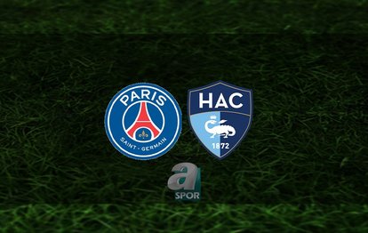 PSG - Le Havre maçı ne zaman, saat kaçta ve hangi kanalda? | Fransa Ligue 1