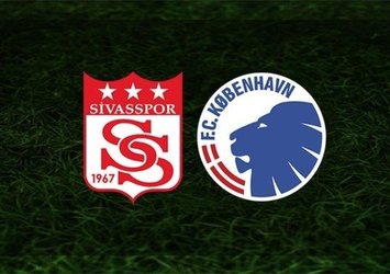 Sivasspor - Kophenhag maçı saat kaçta ve hangi kanalda?