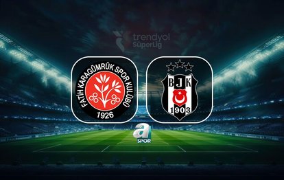 Fatih Karagümrük-Beşiktaş maçı izle: Ne zaman ve hangi kanalda?