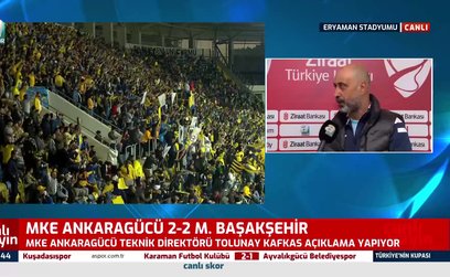 Ankaragücü Başakşehir maçı sonrası Tolunay Kafkas: Ben nadir üzülürüm, çok üzgünüm