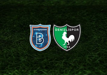 Başakşehir - Denizlispor maçı saat kaçta ve hangi kanalda?