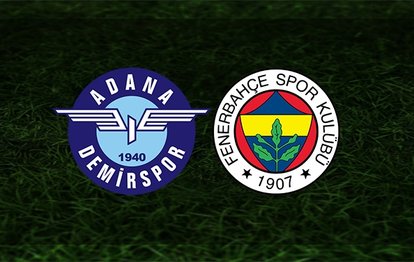Adana Demirspor - Fenerbahçe maçı ne zaman, saat kaçta ve hangi kanalda? | Süper Lig