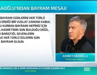 Ahmet Ağaoğlu'ndan bayram mesajı