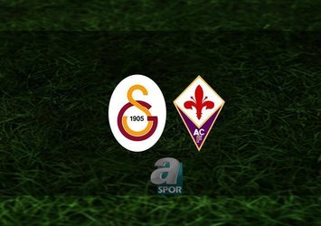 Galatasaray - Fiorentina maçı saat kaçta?