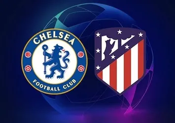 Chelsea - Atletico Madrid | CANLI