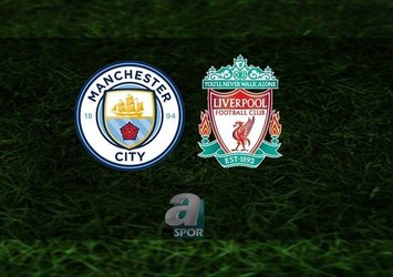 Manchester City - Liverpool | CANLI