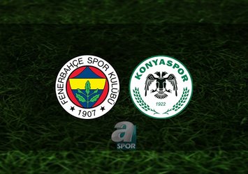 Fenerbahçe - Konyaspor | CANLI