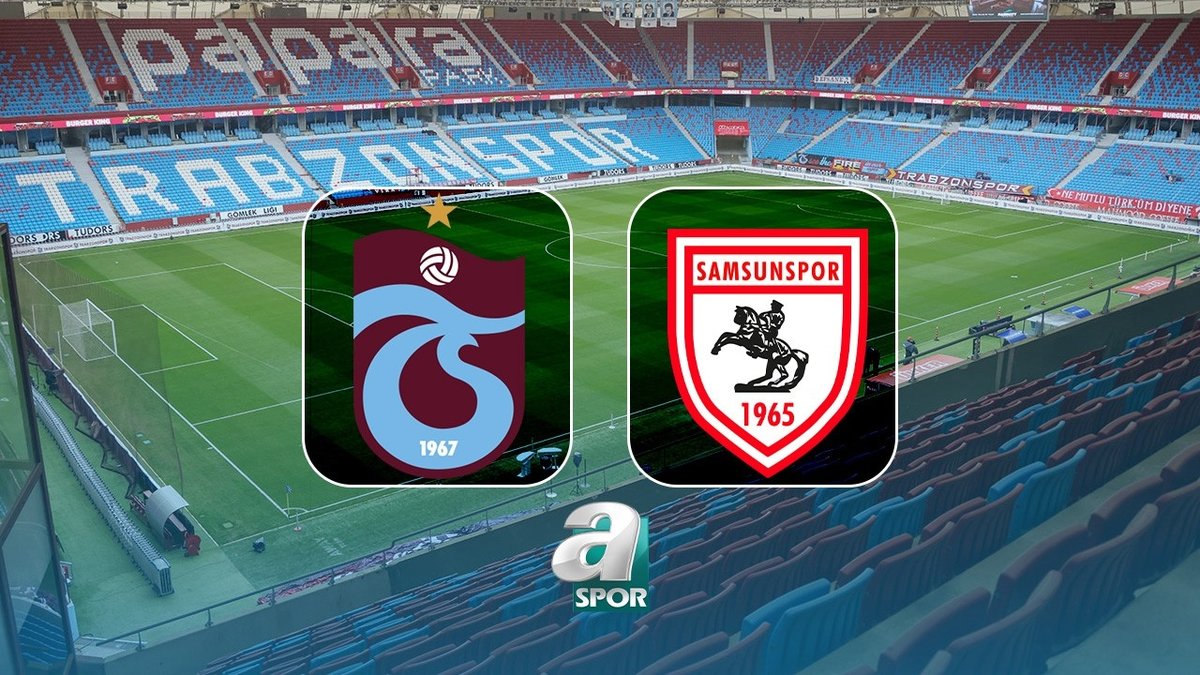 Trabzonspor - Samsunspor CANLI MAÇ | Trendyol Süper Lig