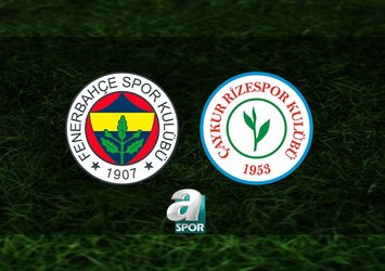 Fenerbahçe - Çaykur Rizespor maçı bilgileri