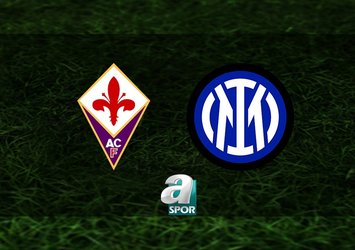 Fiorentina - Inter maçı saat kaçta?