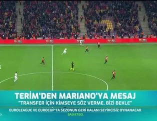 Fatih Terim'den Mariano'ya mesaj