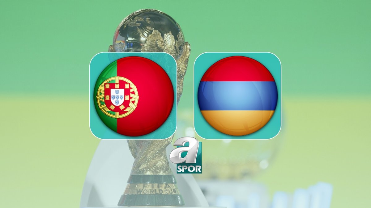 Portekiz-Ermenistan maçı tıkla izle! Ne zaman ve saat kaçta? Hangi kanalda?