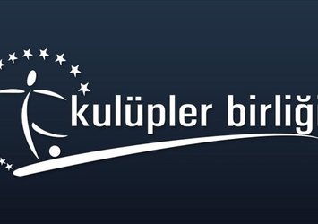 Kulüpler Birliği'nin yeni başkanı belli oldu!