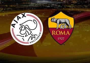 Ajax Roma maçı ne zaman saat kaçta hangi kanalda CANLI yayınlacak?