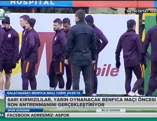 Galatasaray'da Benfica maçı hazırlıkları tamamlandı