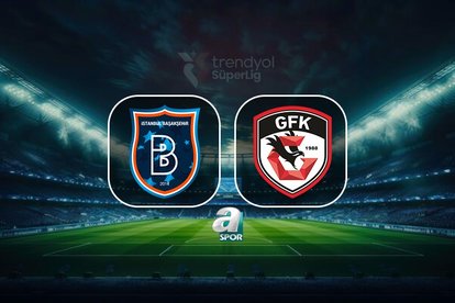Başakşehir-Gaziantep FK maçı bilgileri