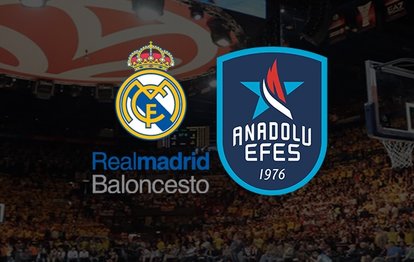 Real Madrid - Anadolu Efes | CANLI