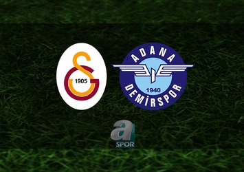 Galatasaray - Adana Demirspor maçı ne zaman?