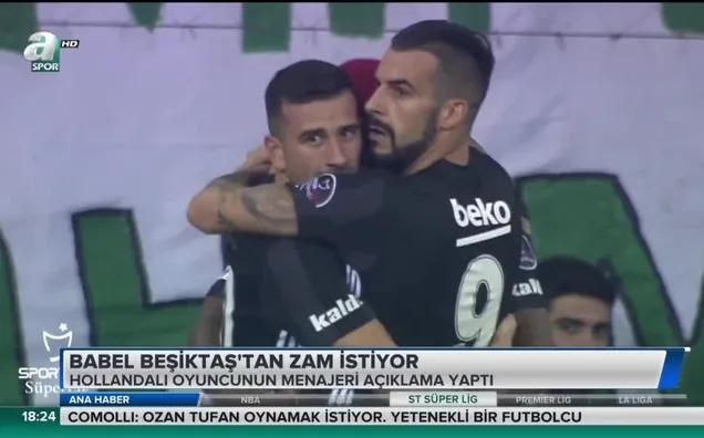 Babel Beşiktaş'tan zam istiyor