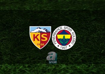 Kayserispor - Fenerbahçe maçı ne zaman?