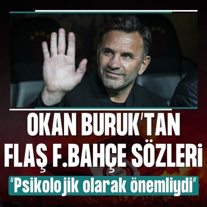 Buruk’tan flaş F.Bahçe sözleri!