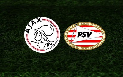 Ajax - PSV maçı canlı anlatım Ajax PSV maçı canlı izle
