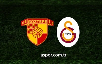 Göztepe-Galatasaray | CANLI