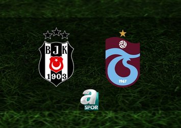 Beşiktaş-Trabzonspor maçı bilgileri