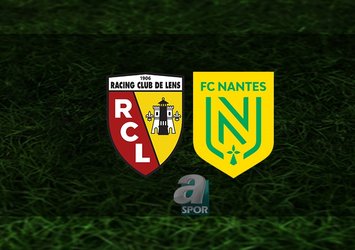 Lens - Nantes maçı saat kaçta?