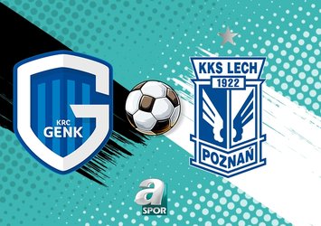 Genk - Lech Poznan maçı saat kaçta?