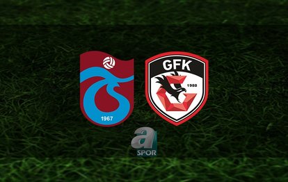 TRABZONSPOR GAZİANTEP FK SÜPER LİG CANLI İZLE 📺 | Trabzonspor - Gaziantep FK maçı saat kaçta?