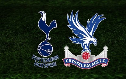 Tottenham - Crystal Palace maçı CANLI YAYIN