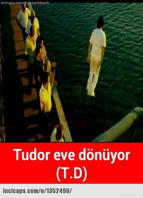 Capslere Tudor damgası!