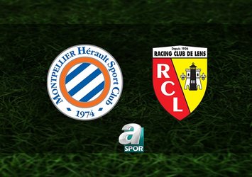 Montpellier - Lens maçı saat kaçta?