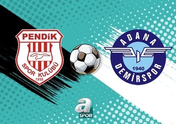 Pendikspor - Adana Demirspor maçı ne zaman?