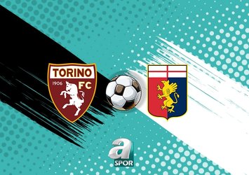 Torino-Genoa maçı saat kaçta?