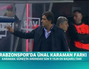 Trabzonspor'da Ünal Karaman farkı