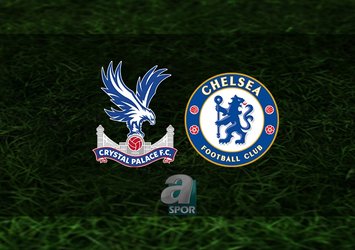 Crystal Palace - Chelsea maçı hangi kanalda?