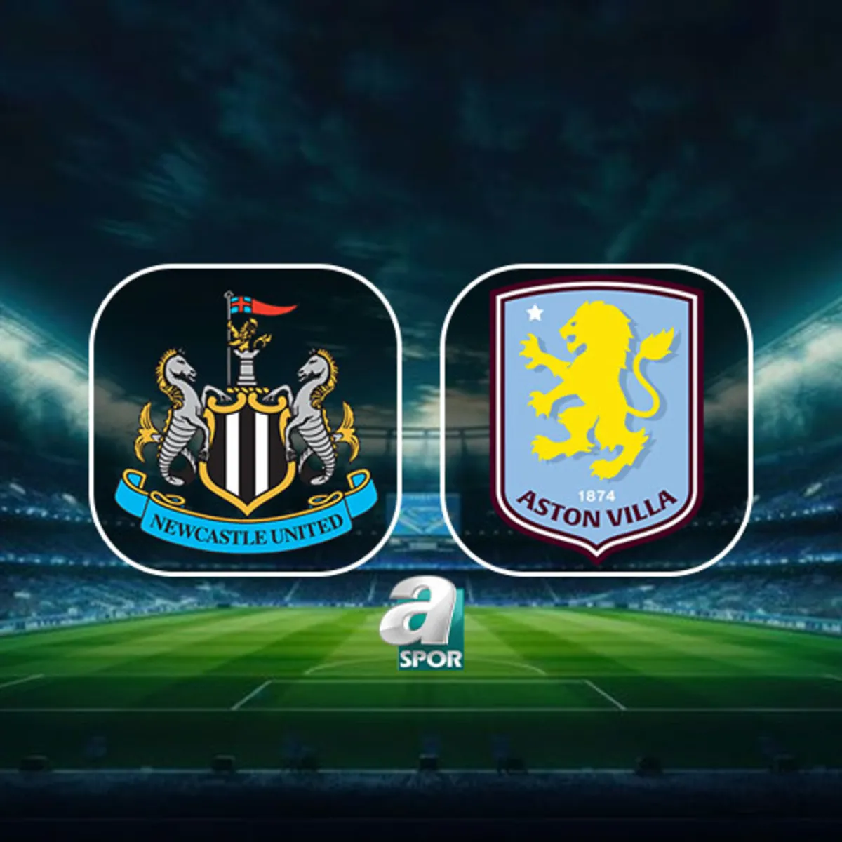 Newcastle United-Aston Villa maçı ne zaman, saat kaçta, hangi kanalda?